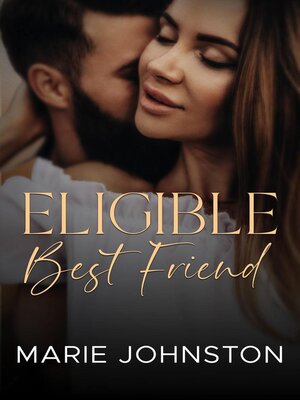 cover image of Eligible Best Friend